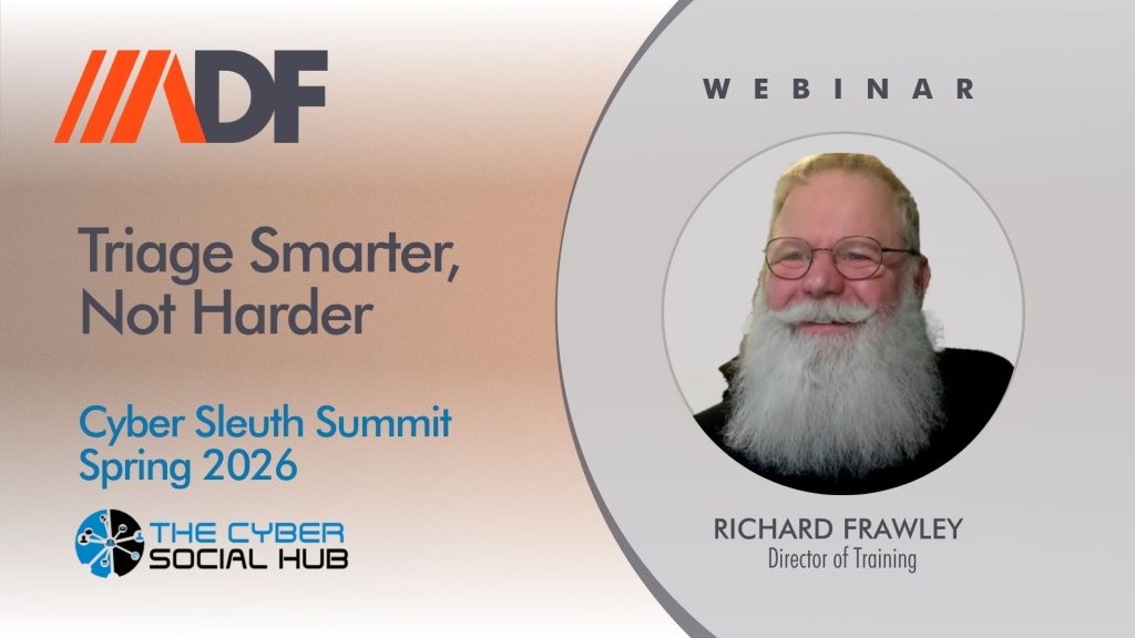 cyber social hub - cyber sleuth summit - ADF Triage